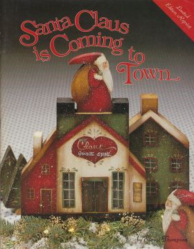 Santa Claus is Coming to Town - Elaine Thompson - OOP